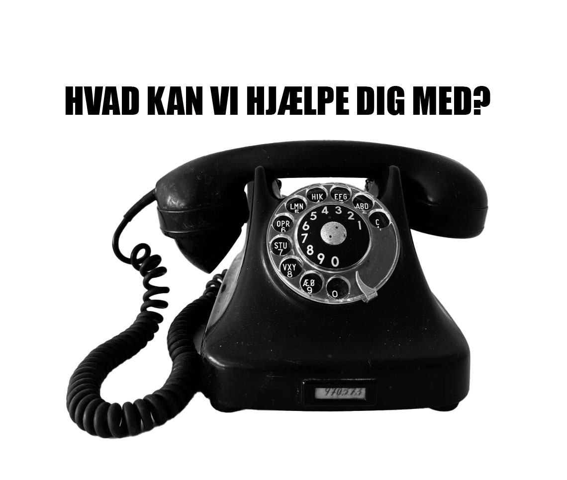 Hvad kan vi hjælpe dig med?